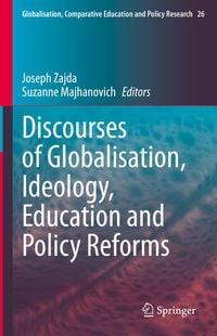 Produktbild: Discourses of Globalisation, Ideology, Education and Policy Reforms
