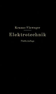 Produktbild: Kurzer Leitfaden der Elektrotechnik in allgemeinverst&auml;ndlicher Darstellung f&uuml;r Unterricht und Praxis