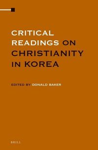 Produktbild: Critical Readings on Christianity in Korea (4 Vol. Set)