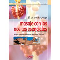 Produktbild: El gran libro del masaje con los aceites esenciales