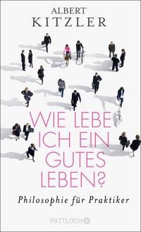 Produktbild: Wie lebe ich ein gutes Leben?