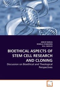 Produktbild: Barua, a: Bioethical Aspects Of Stem Cell Research and Cloni