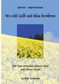 Produktbild: Wo sich Gelb und Blau ber&uuml;hren