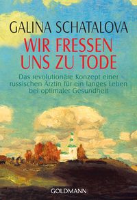 Produktbild: Wir fressen uns zu Tode
