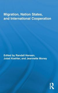 Produktbild: Migration, Nation States, and International Cooperation