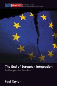 Produktbild: The End of European Integration