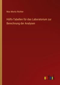 Produktbild: H&uuml;lfs-Tabellen f&uuml;r das Laboratorium zur Berechnung der Analysen