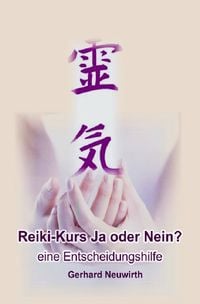 Produktbild: Reikikurs ja oder nein?