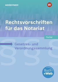 Produktbild: Rechtsvorschriften f&uuml;r das Notariat