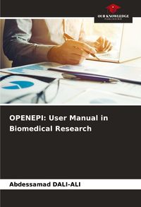 Produktbild: OPENEPI: User Manual in Biomedical Research