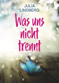 Produktbild: Was uns nicht trennt...