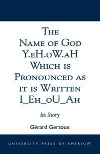Produktbild: Name of God Y.eH.oW.aH Which is Pronounced as it is Written I Eh oU Ah