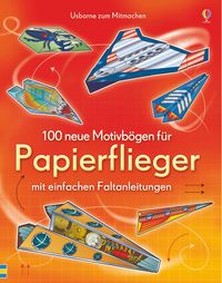 Produktbild: 100 neue Motivb&ouml;gen f&uuml;r Papierflieger