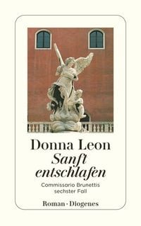 Produktbild: Sanft entschlafen / Commissario Brunetti Band 6