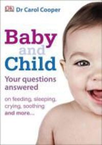 Produktbild: Baby & Child Your Questions Answered