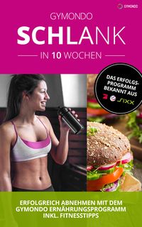 Bild vom Artikel Schlank in 10 Wochen vom Autor Christiane Hübbe