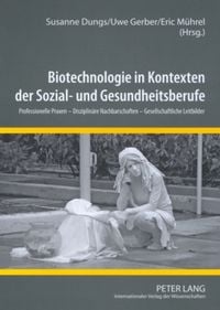 Produktbild: Biotechnologie in Kontexten der Sozial- und Gesundheitsberufe
