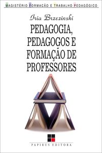 Produktbild: Pedagogia, pedagogos e forma&ccedil;&atilde;o de professores