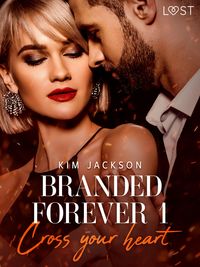 Produktbild: Branded Forever 1: Cross Your Heart