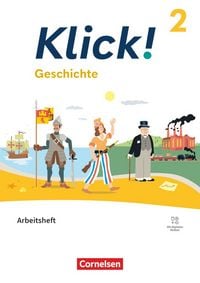 Produktbild: Klick! - F&auml;cher&uuml;bergreifendes Lehrwerk f&uuml;r Lernende mit F&ouml;rderbedarf - Geschichte - Fachhefte f&uuml;r alle Bundesl&auml;nder - Ausgabe ab 2024 - Band 2: 7./8. Schuljahr