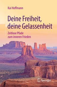 Produktbild: Deine Freiheit, deine Gelassenheit