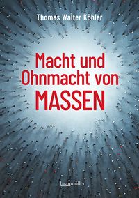 Produktbild: Macht und Ohnmacht von Massen