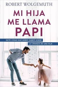 Produktbild: Mi Hija Me Llama Papi