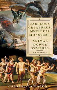 Produktbild: Fabulous Creatures, Mythical Monsters, and Animal Power Symbols