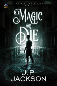 Produktbild: Magic or Die (Inner Demons, #1)