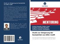 Produktbild: Studie zur Steigerung der Rentabilit&auml;t von KMU: CLDM