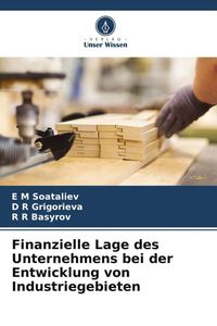 Produktbild: Finanzielle Lage des Unternehmens bei der Entwicklung von Industriegebieten