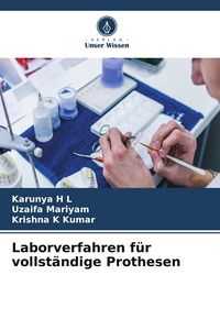 Produktbild: Laborverfahren f&uuml;r vollst&auml;ndige Prothesen