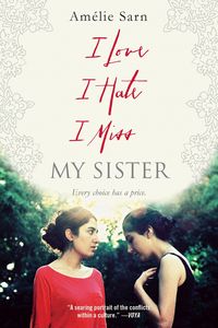 Produktbild: I Love I Hate I Miss My Sister