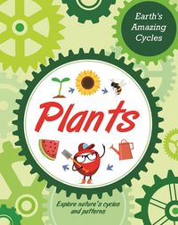 Produktbild: Earth's Amazing Cycles: Plants