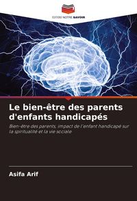 Produktbild: Le bien-&ecirc;tre des parents d'enfants handicap&eacute;s