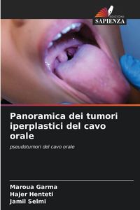 Produktbild: Panoramica dei tumori iperplastici del cavo orale