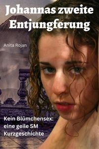 Produktbild: Johannas zweite Entjungferung
