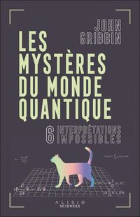 Produktbild: Les myst&egrave;res du monde quantique : 6 interpr&eacute;tations impossibles