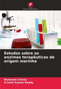 Produktbild: Estudos sobre as enzimas terap&ecirc;uticas de origem marinha