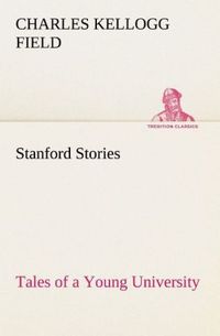 Produktbild: Stanford Stories Tales of a Young University