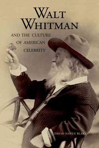 Produktbild: Walt Whitman and the Culture of American Celebrity