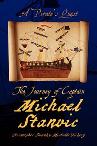 Produktbild: The Journey of Captain Michael Stanvic