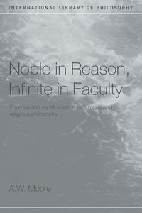 Produktbild: Noble in Reason, Infinite in Faculty