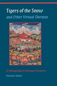Produktbild: Tigers of the Snow and Other Virtual Sherpas