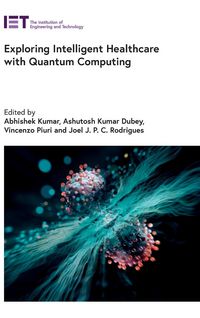 Produktbild: Exploring Intelligent Healthcare with Quantum Computing