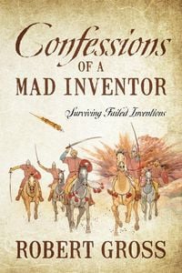 Produktbild: Confessions of a Mad Inventor