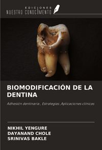 Produktbild: Biomodificaci&oacute;n De La Dentina