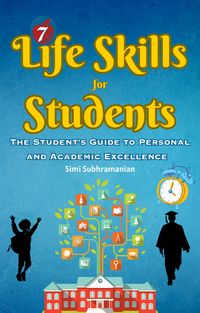 Produktbild: 7 Life Skills for Students: The Student's Guide to Personal and Academic Excellence (Self Help)