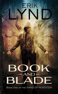 Produktbild: Book and Blade: Book One of The Hand of Perdition
