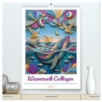 Produktbild: Wasserwelt Collagen (hochwertiger Premium Wandkalender 2027 DIN A2 hoch), Kunstdruck in Hochglanz